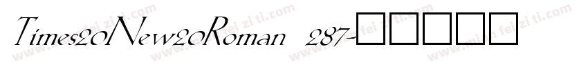 Times20New20Roman 287字体转换